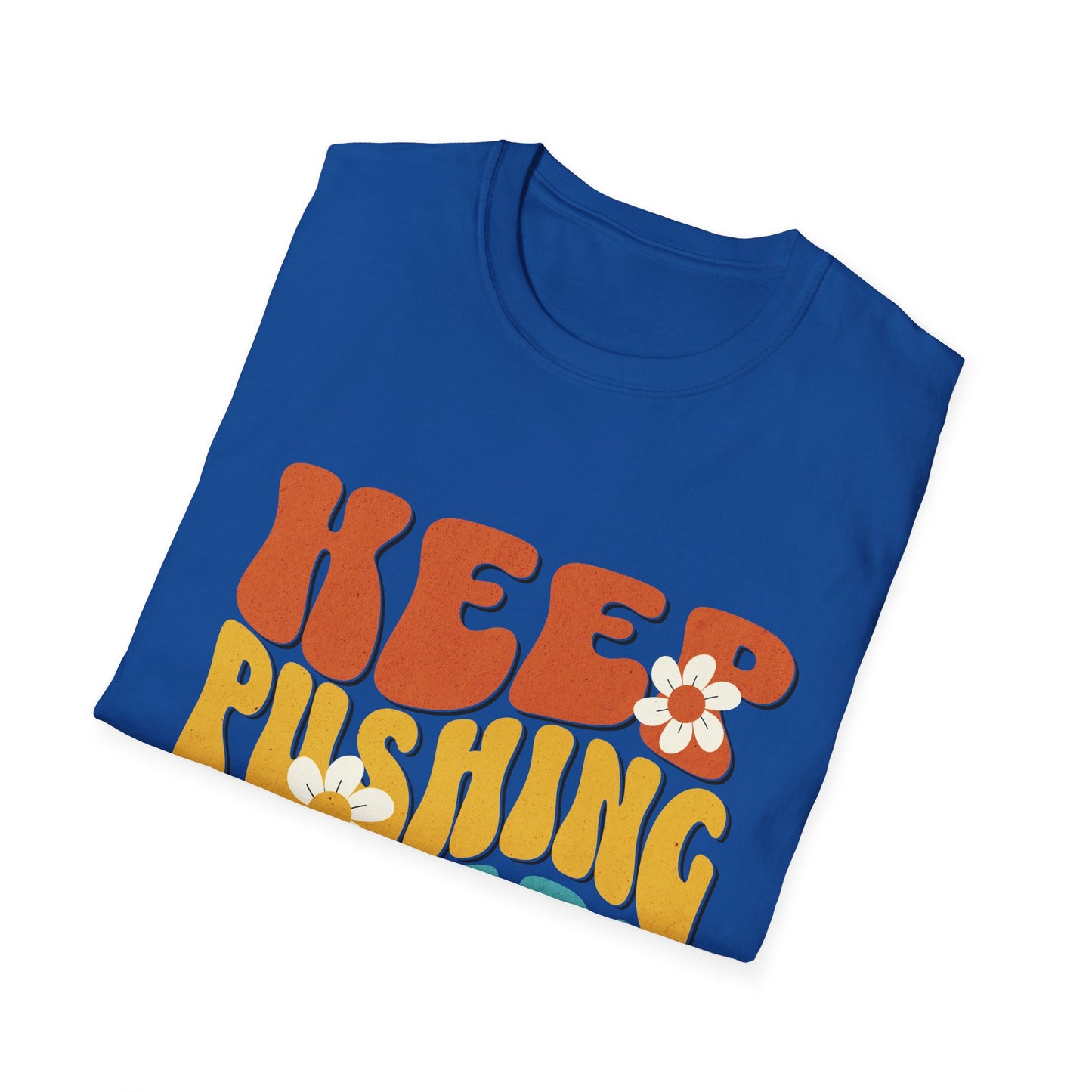 Keep Pushing Forward T-Shirt, Motivational Tee, Unisex Graphic Shirt, Inspirational Gift, Casual Wear, Summer Fashion