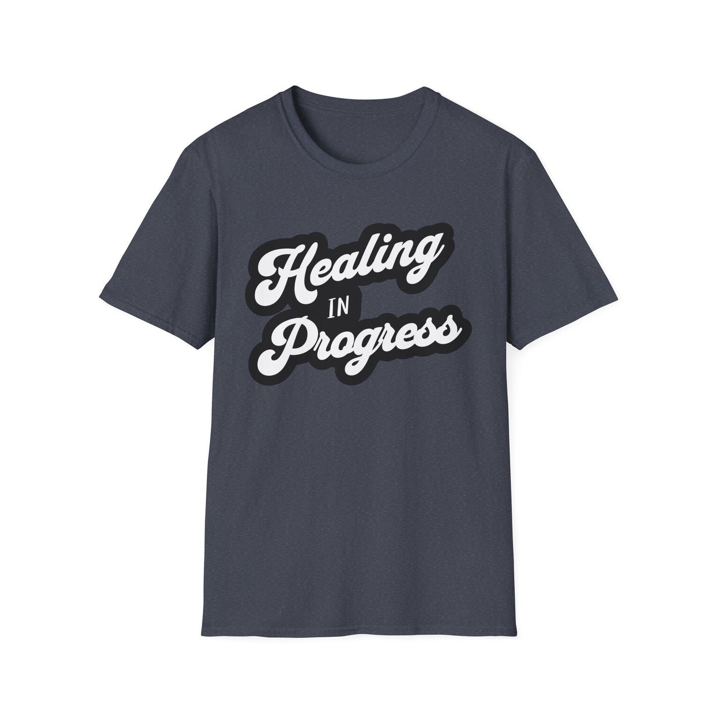 Healing in Progress T-Shirt, Inspirational Tee