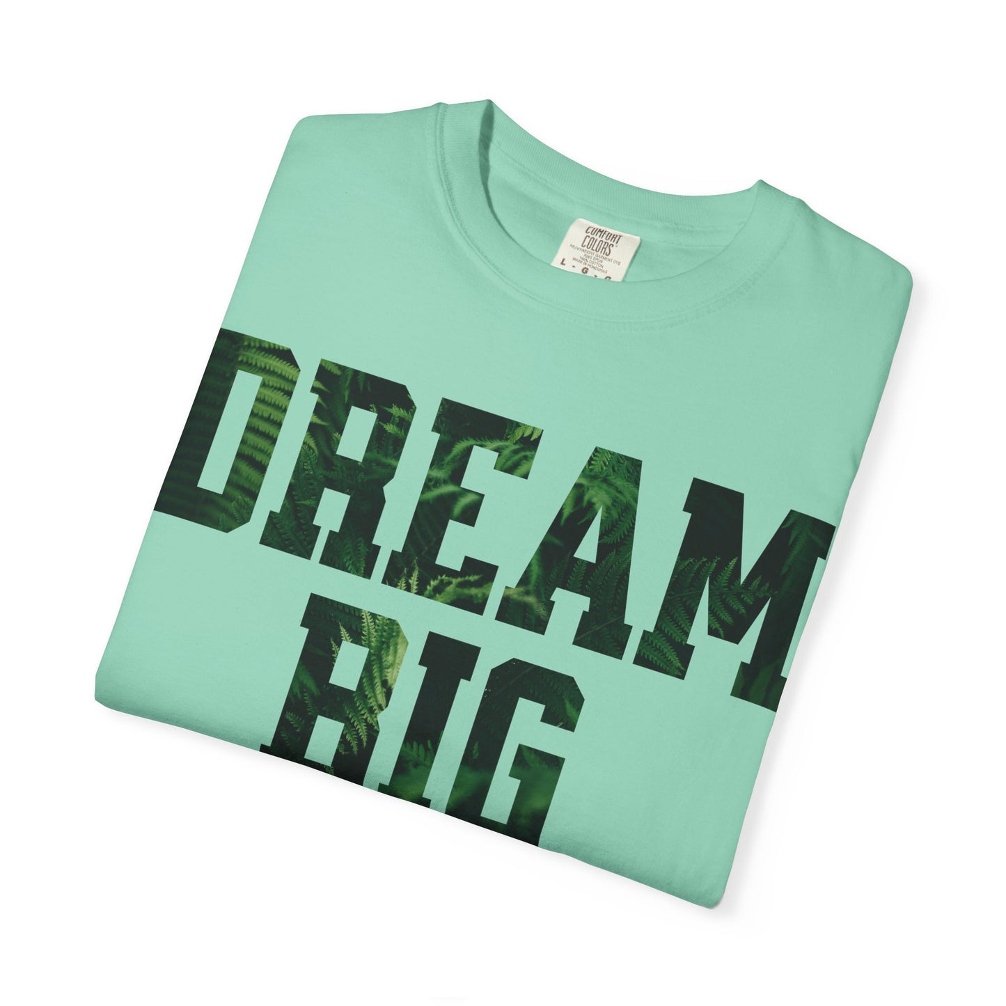 Dream Big Unisex T-Shirt, Motivational Tee, Inspirational Gift, Casual Wear, Unisex Apparel, Cool Graphic Shirt