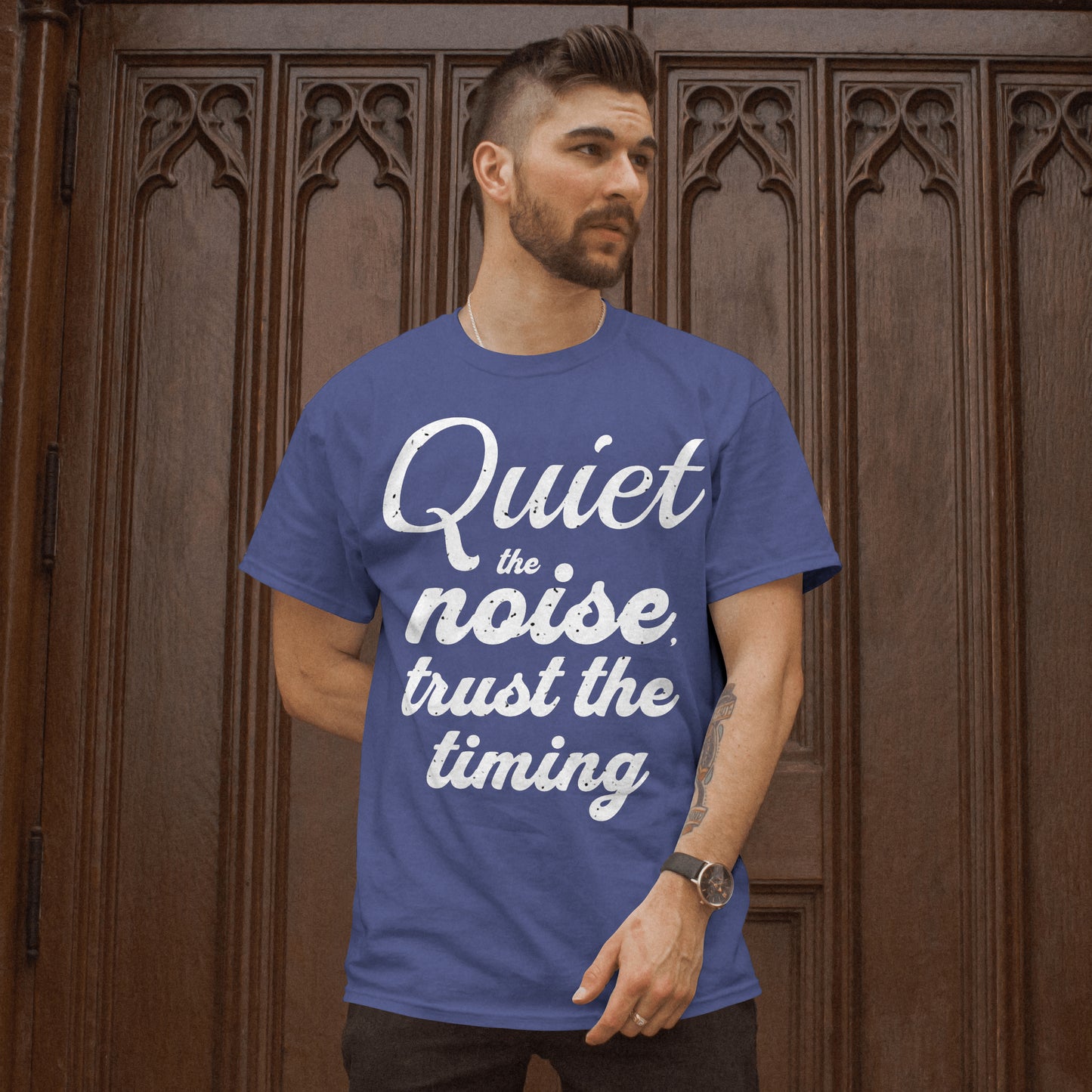 Motivational Quote Unisex T-Shirt - Quiet the Noise, Trust the Timing