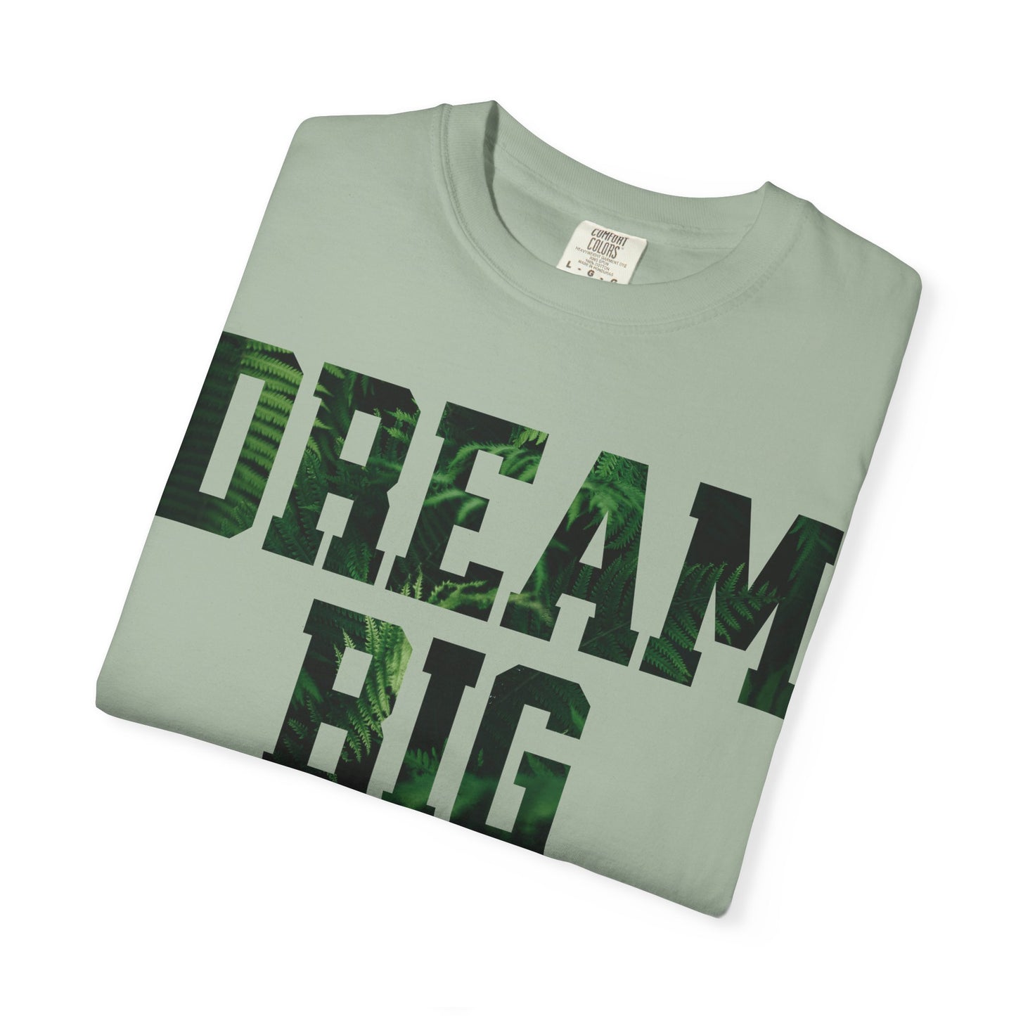 Dream Big Unisex T-Shirt, Motivational Tee, Inspirational Gift, Casual Wear, Unisex Apparel, Cool Graphic Shirt