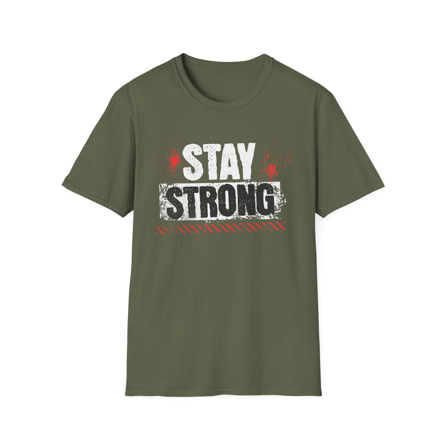 Stay Strong T-Shirt, Motivational Tee, Unisex Graphic Shirt, Gift, Casual Wear, Summer Fashion