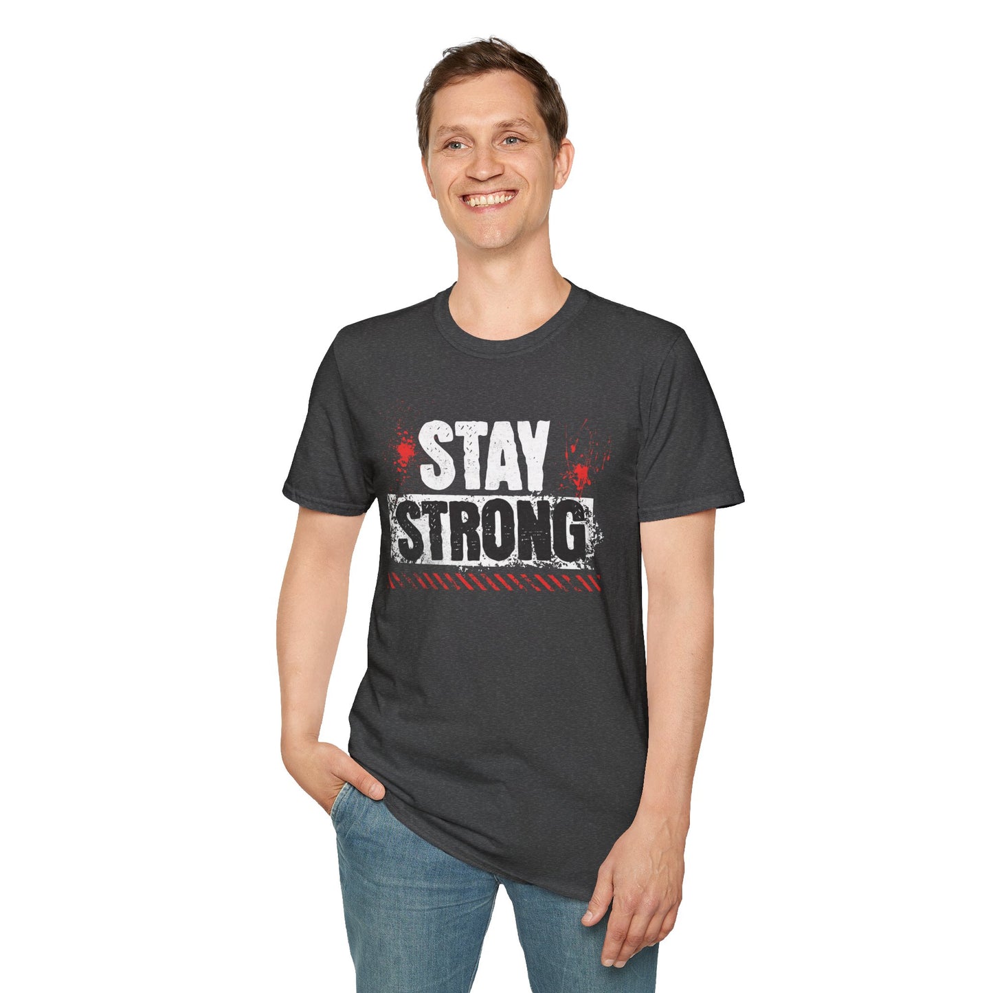 Stay Strong T-Shirt, Motivational Tee, Unisex Graphic Shirt, Gift, Casual Wear, Summer Fashion