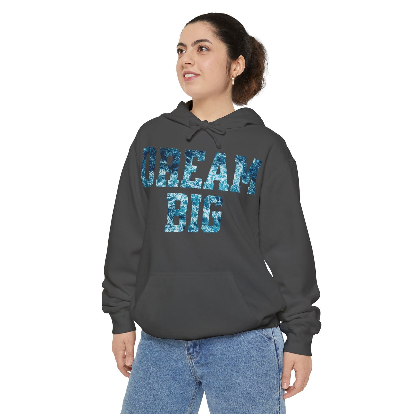 Dream Big Garment-Dyed Hoodie | Cozy Unisex Hoodie for Inspiration & Motivation, Perfect for Gifting, Warmth & Style
