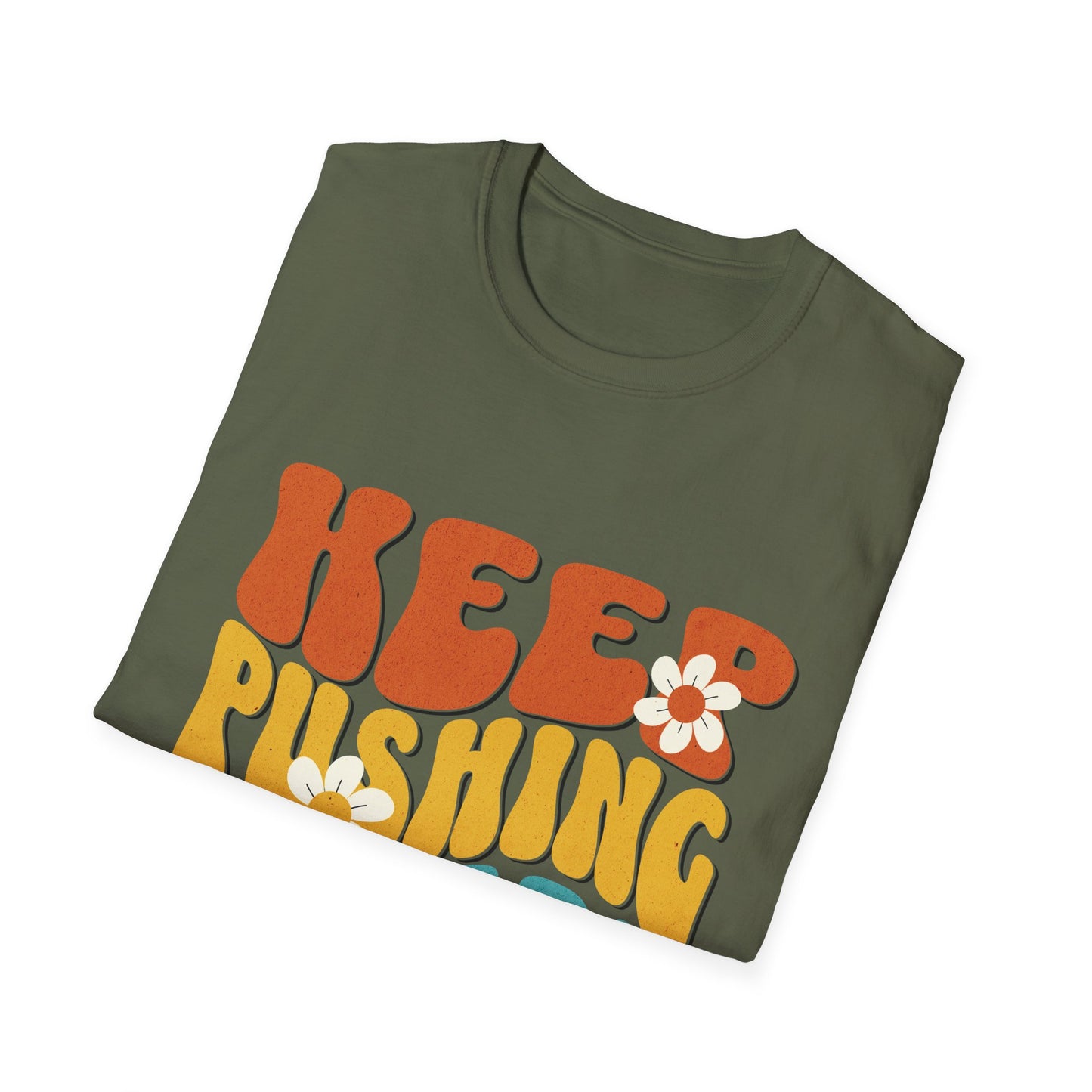Keep Pushing Forward T-Shirt, Motivational Tee, Unisex Graphic Shirt, Inspirational Gift, Casual Wear, Summer Fashion