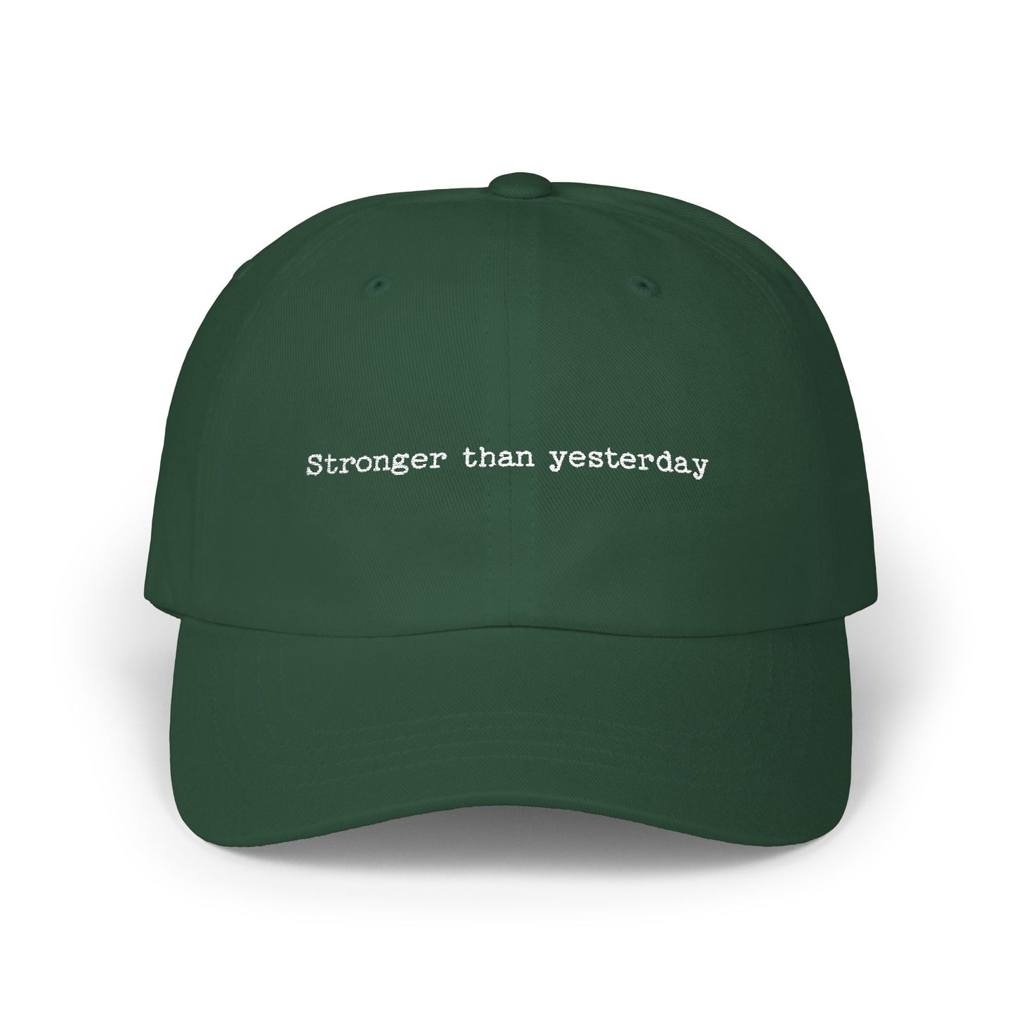 "Stronger Than Yesterday" Motivational Dad Cap, Casual Hat, Everyday Wear