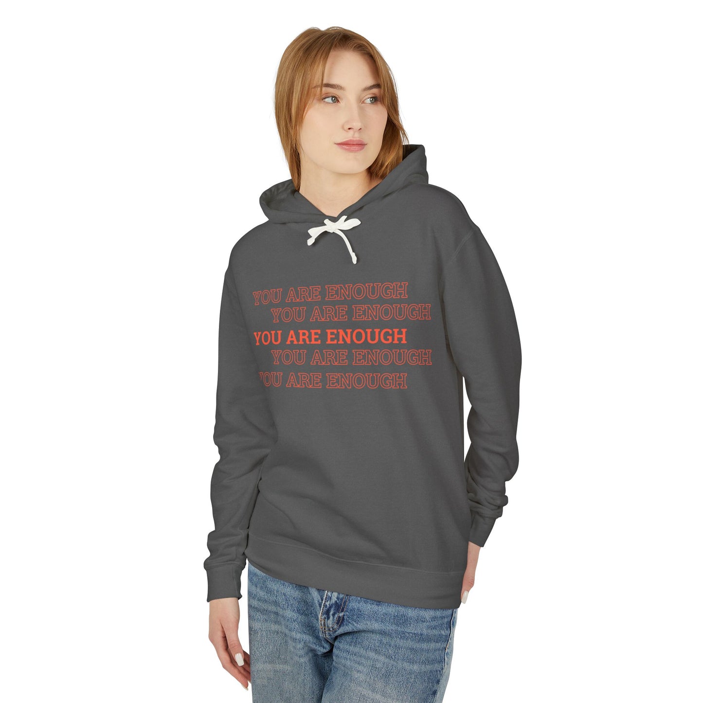 You are enough Hoodie