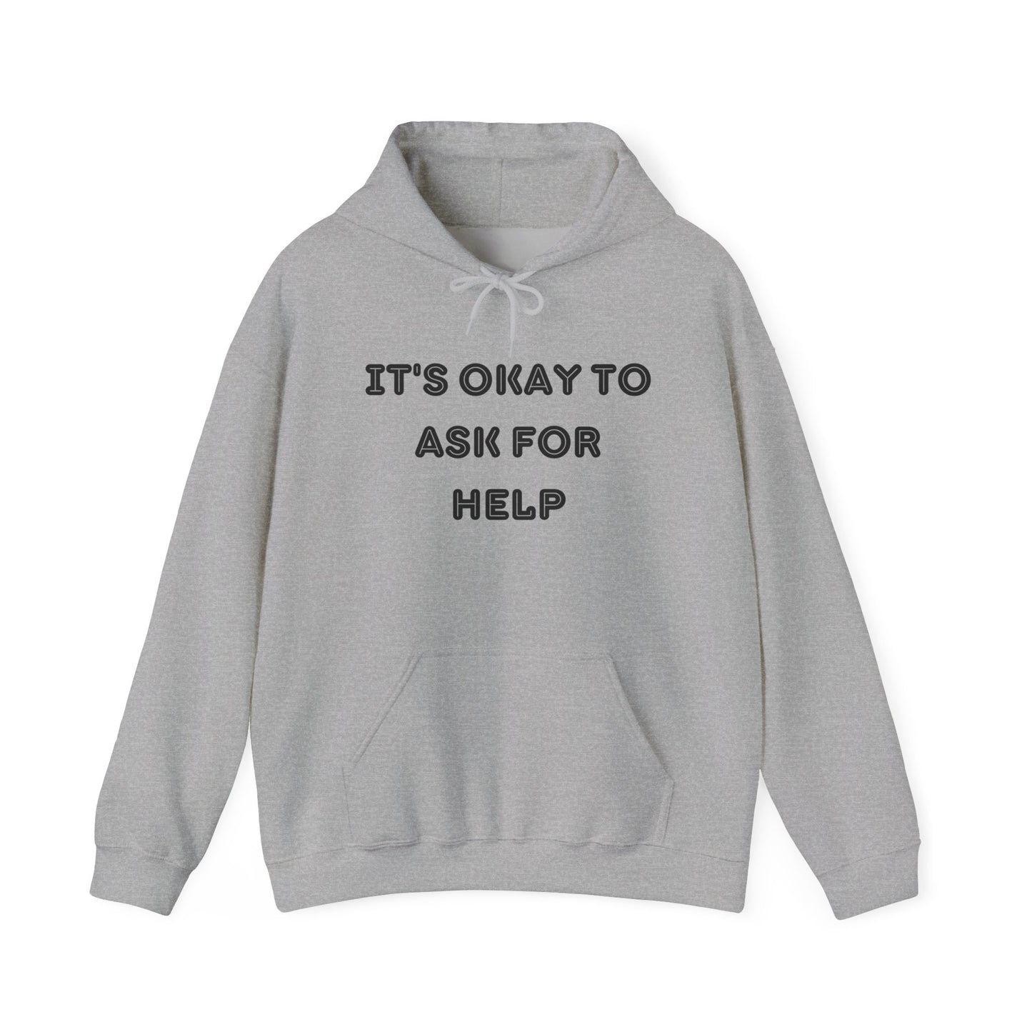 It's okay to ask for help Unisex Heavy Blend Hooded