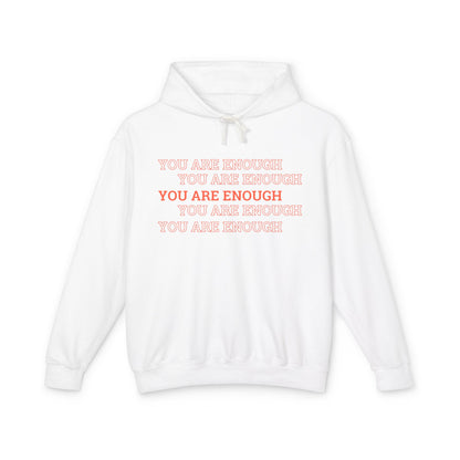 You are enough Hoodie
