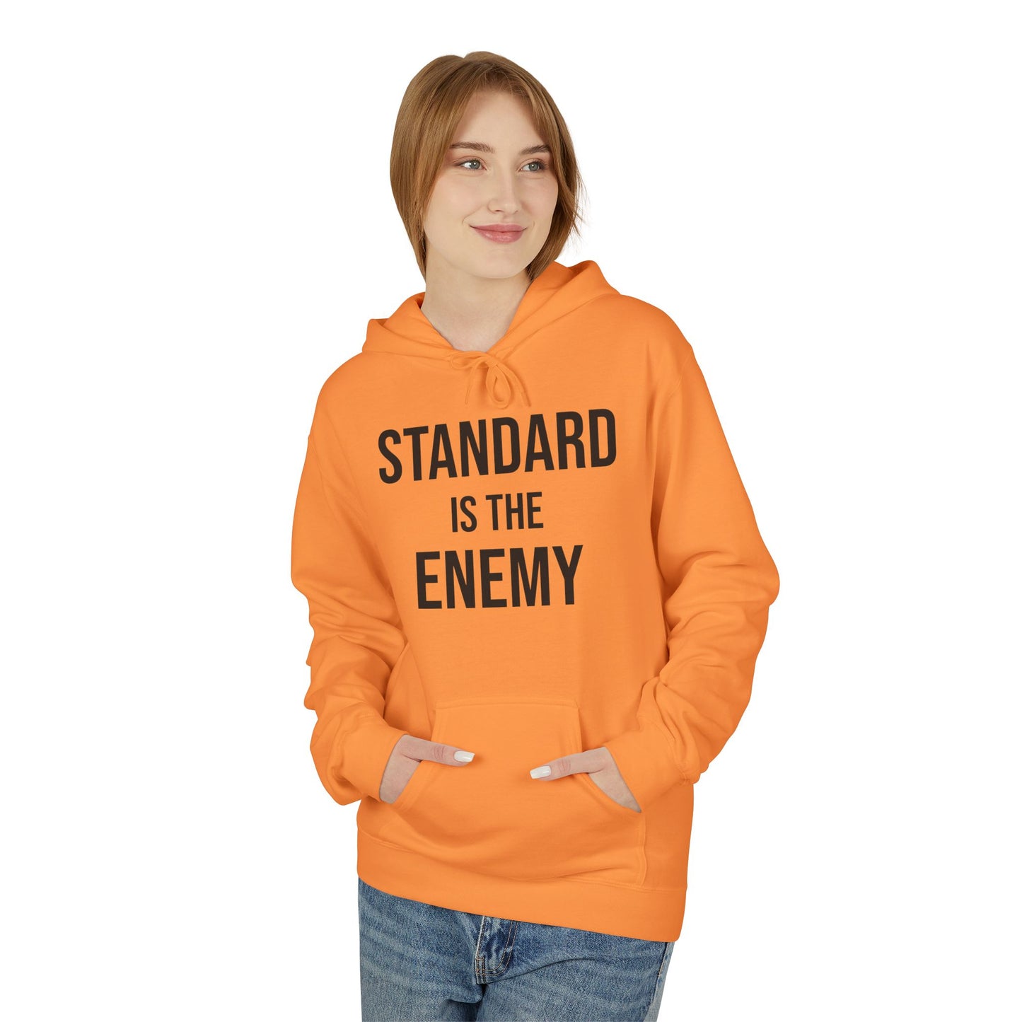 'Standard Is the Enemy' Minimalist Hoodie