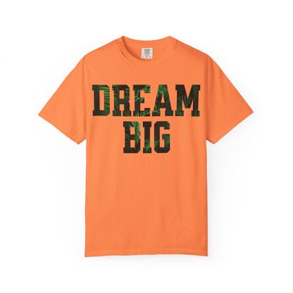 Dream Big Unisex T-Shirt, Motivational Tee, Inspirational Gift, Casual Wear, Unisex Apparel, Cool Graphic Shirt