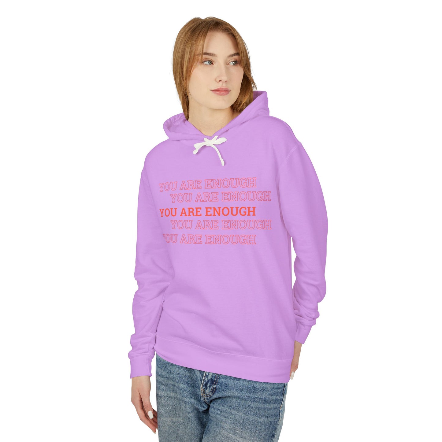 You are enough Hoodie