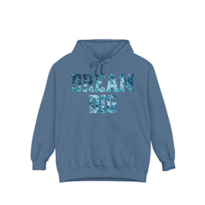 Dream Big Garment-Dyed Hoodie | Cozy Unisex Hoodie for Inspiration & Motivation, Perfect for Gifting, Warmth & Style