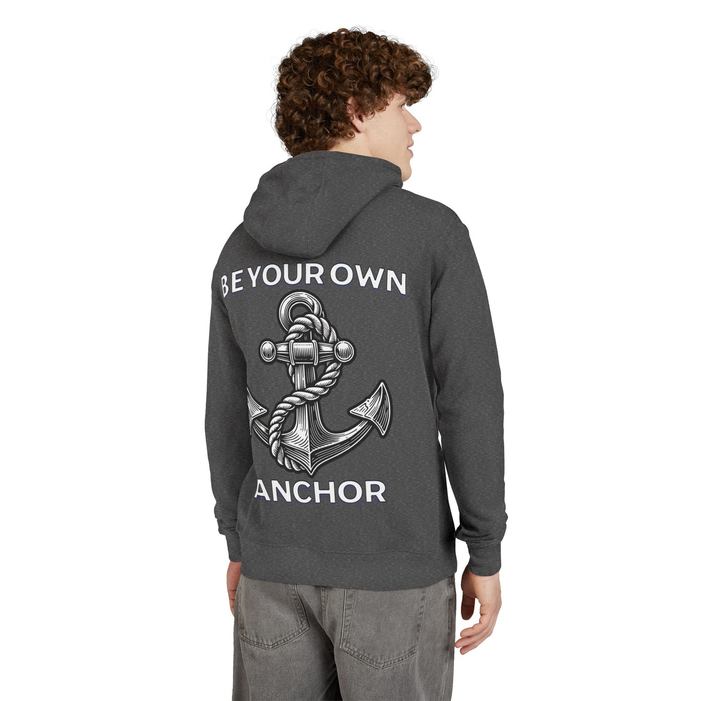 Be Your Anchor Hoodie - Unisex French Terry Pullover, Cozy Gift for Sailors, Nautical Theme, Motivational Apparel