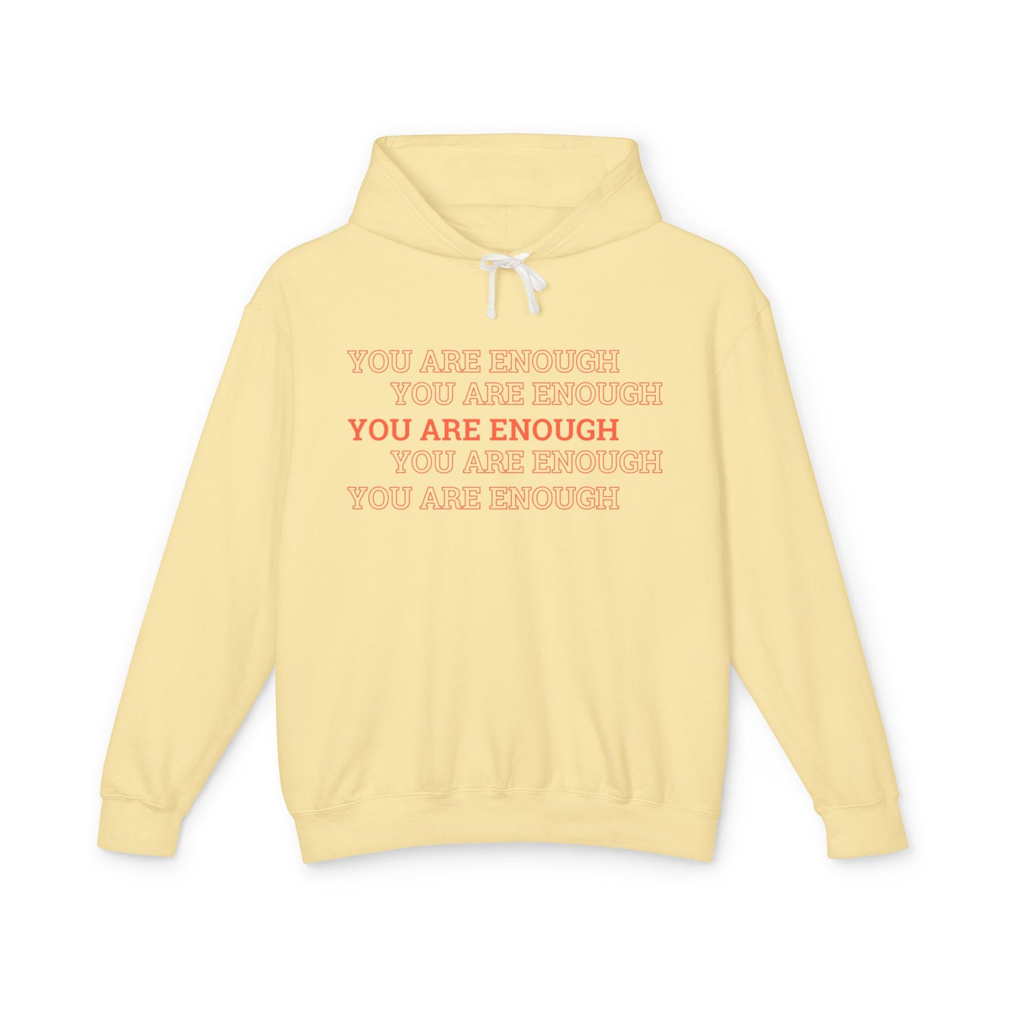 You are enough Hoodie