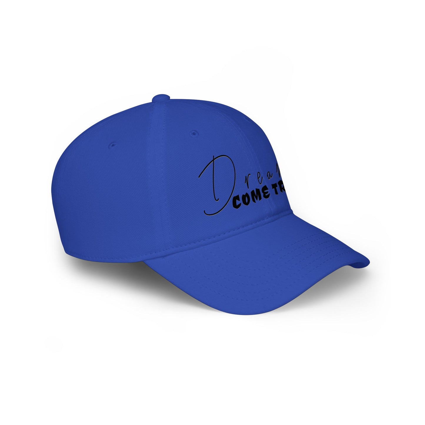 Dreams Come True Low Profile Baseball Cap