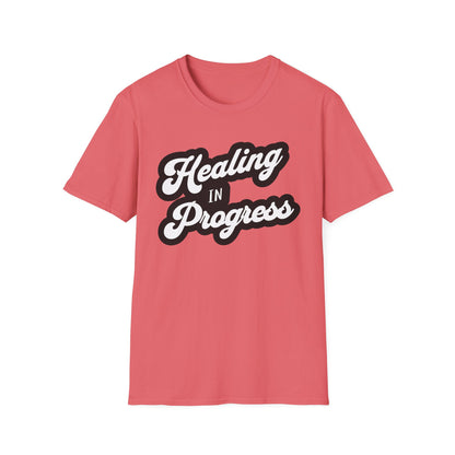 Healing in Progress T-Shirt, Inspirational Tee