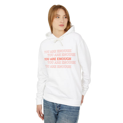 You are enough Hoodie