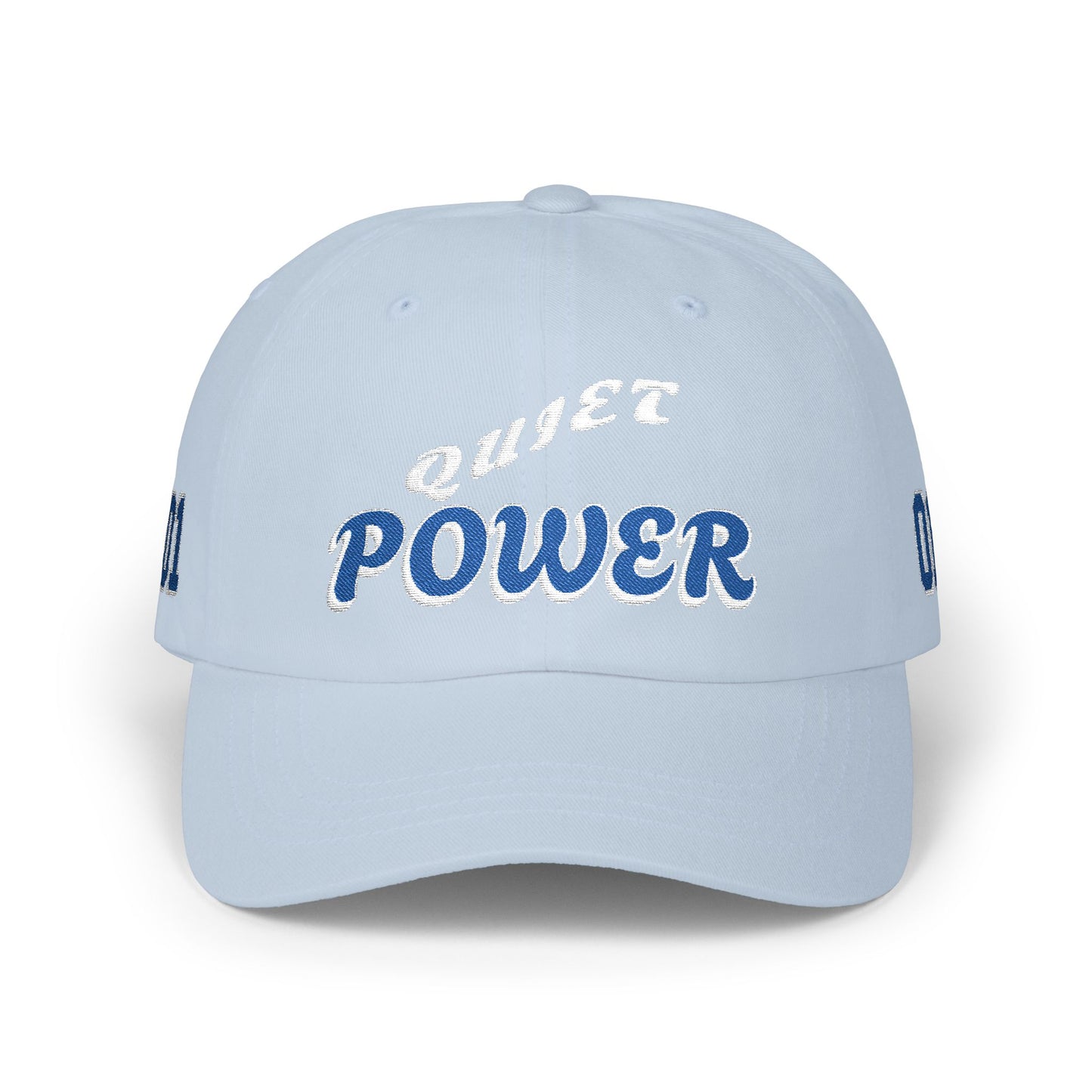 Dad Cap — 'Quiet Power' Embroidered Baseball Hat