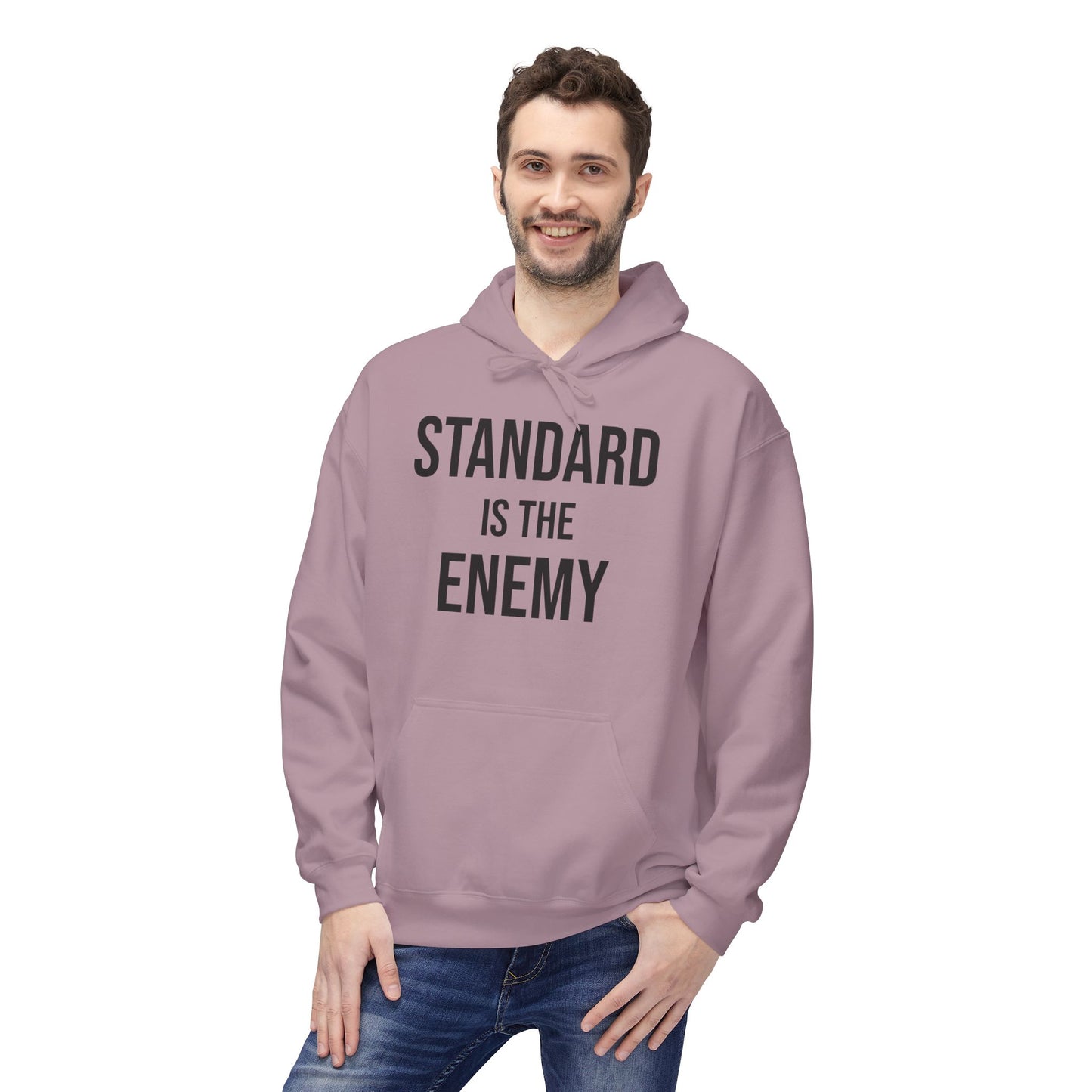 'Standard Is the Enemy' Minimalist Hoodie