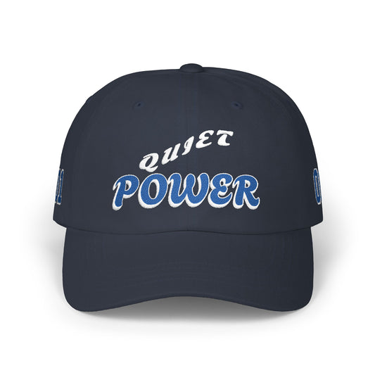 Dad Cap — 'Quiet Power' Embroidered Baseball Hat