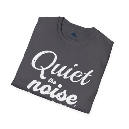 Motivational Quote Unisex T-Shirt - Quiet the Noise, Trust the Timing