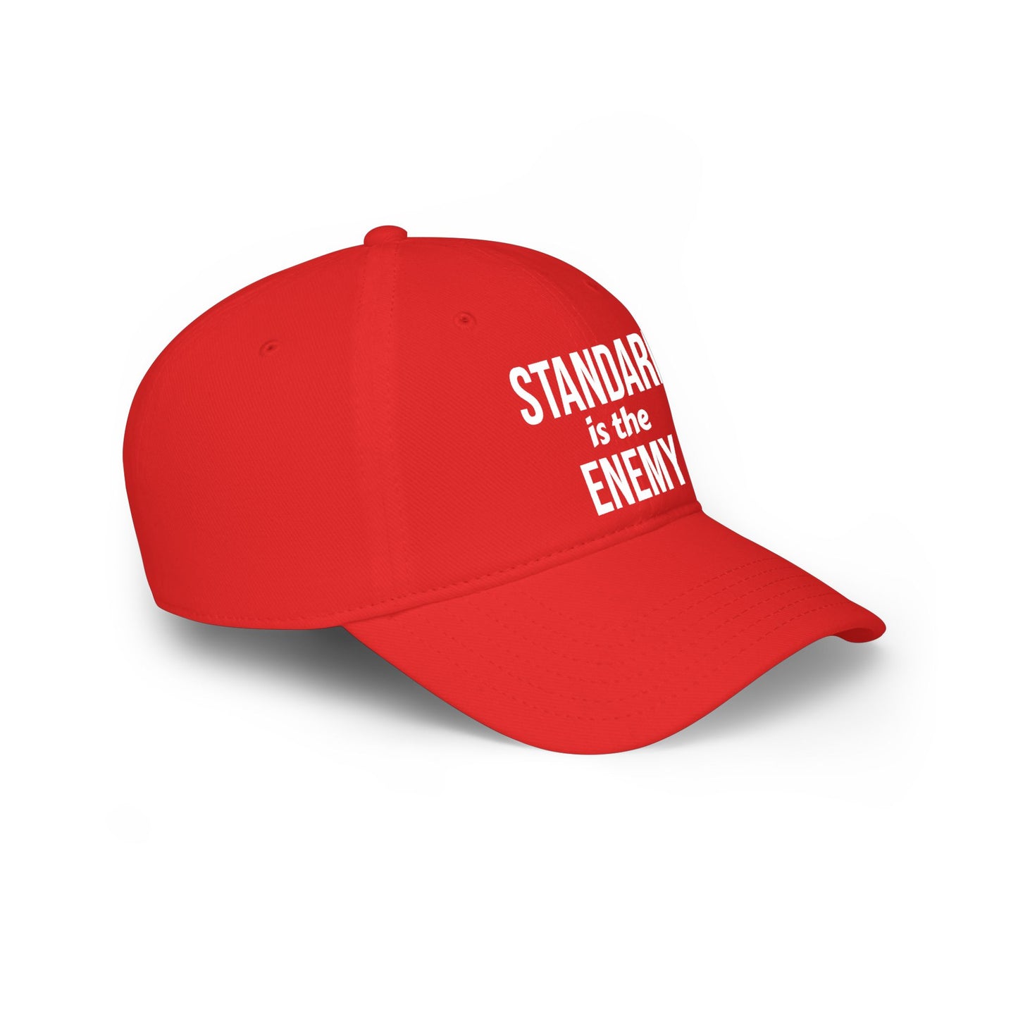 "Standard Is The Enemy" Low Profile Baseball Cap – Bold Statement Dad Hat