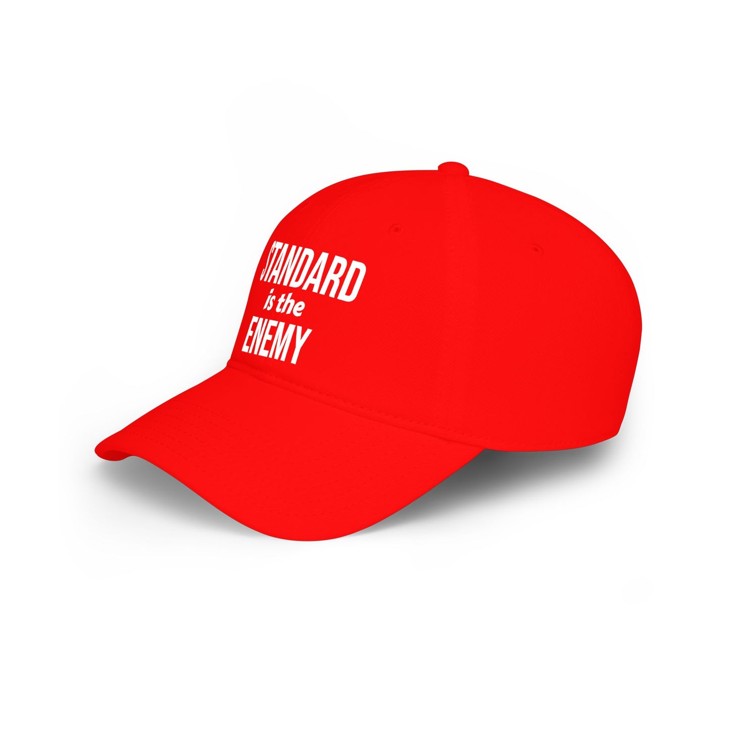"Standard Is The Enemy" Low Profile Baseball Cap – Bold Statement Dad Hat