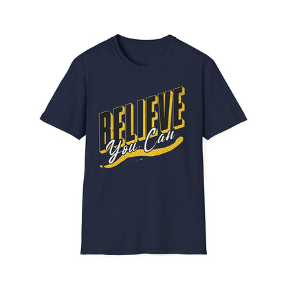 Believe you can T-Shirt, Motivational Tee, Unisex Graphic Shirt, Gift, Casual Wear, Summer Fashion