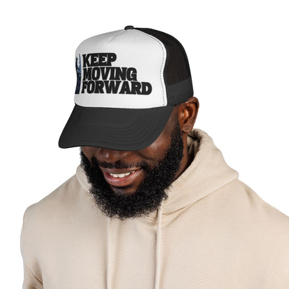 Keep Moving Forward Trucker Cap