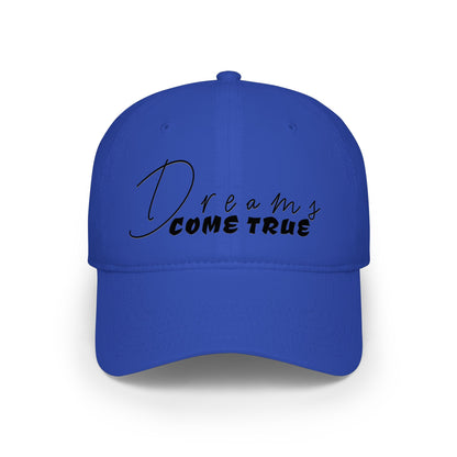 Dreams Come True Low Profile Baseball Cap