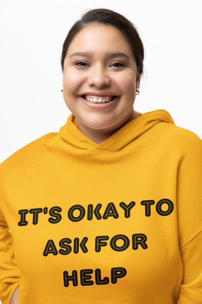 It's okay to ask for help Unisex Heavy Blend Hooded
