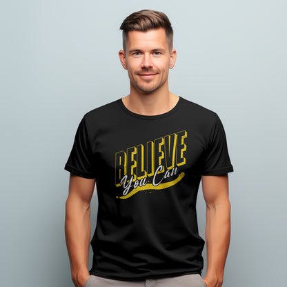 Believe you can T-Shirt, Motivational Tee, Unisex Graphic Shirt, Gift, Casual Wear, Summer Fashion