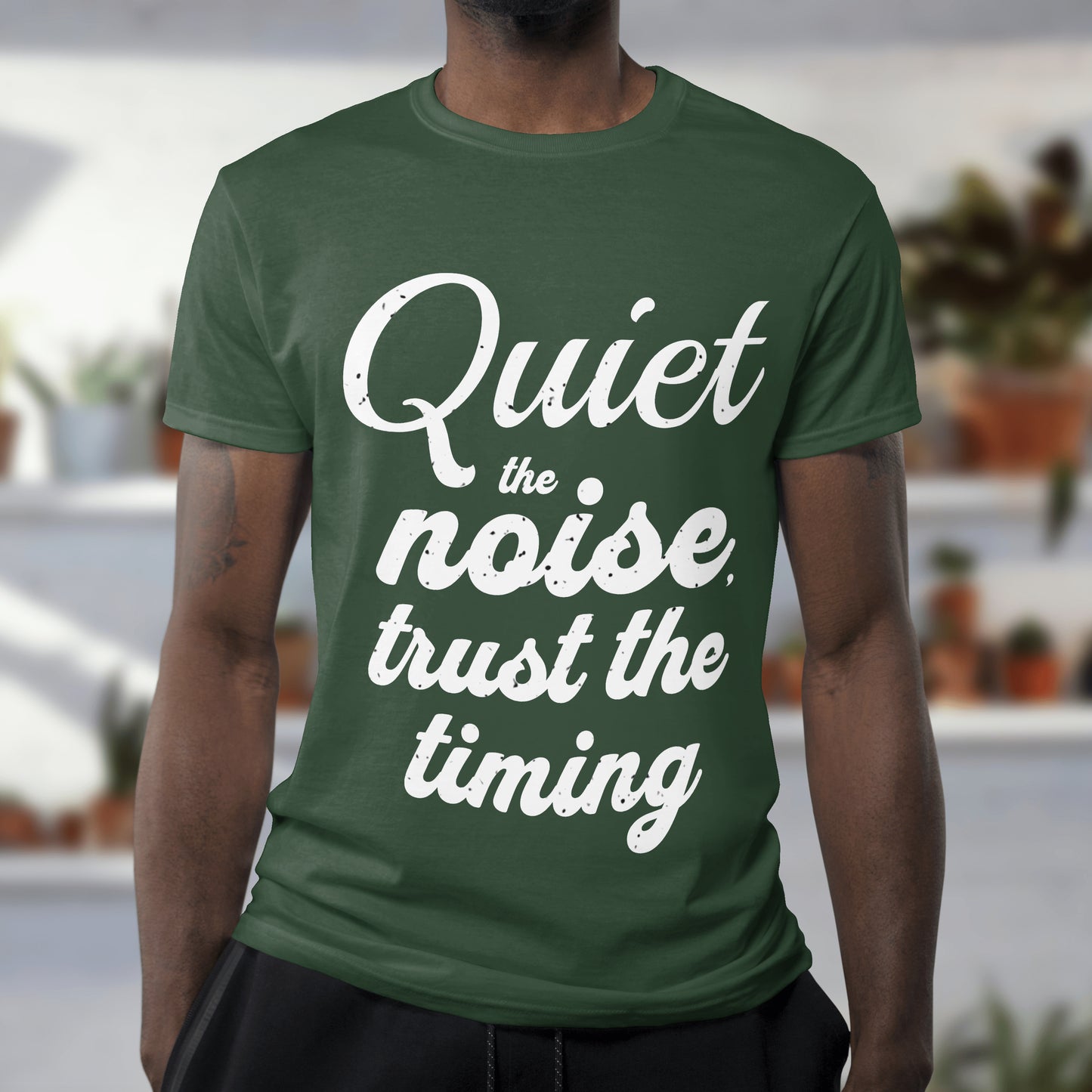 Motivational Quote Unisex T-Shirt - Quiet the Noise, Trust the Timing