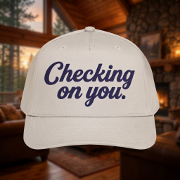 "Checking On You" Embroidered Structured Cap