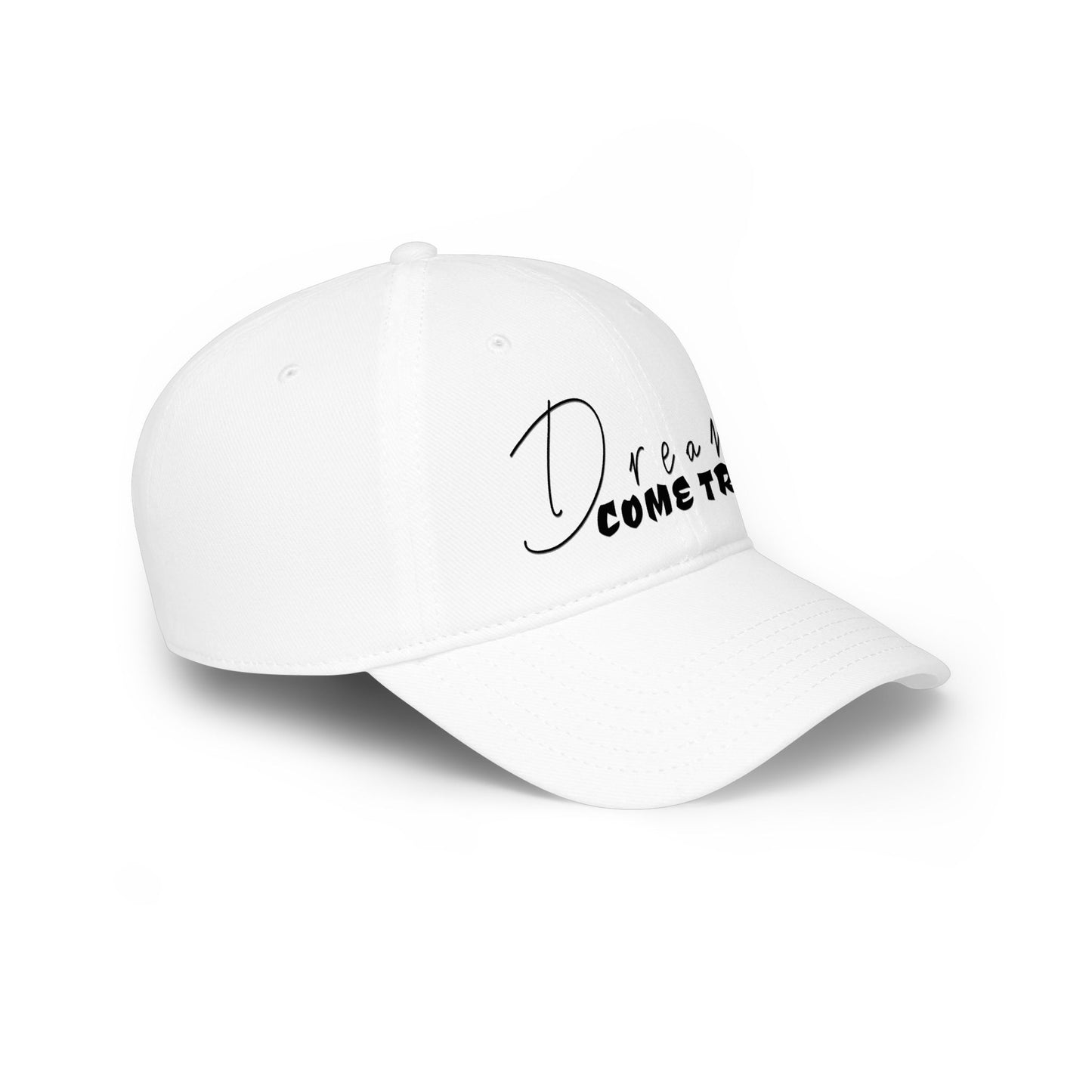 Dreams Come True Low Profile Baseball Cap
