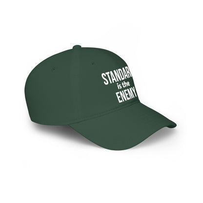 Standard Is the Enemy Low Profile Baseball Cap