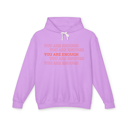 You are enough Hoodie