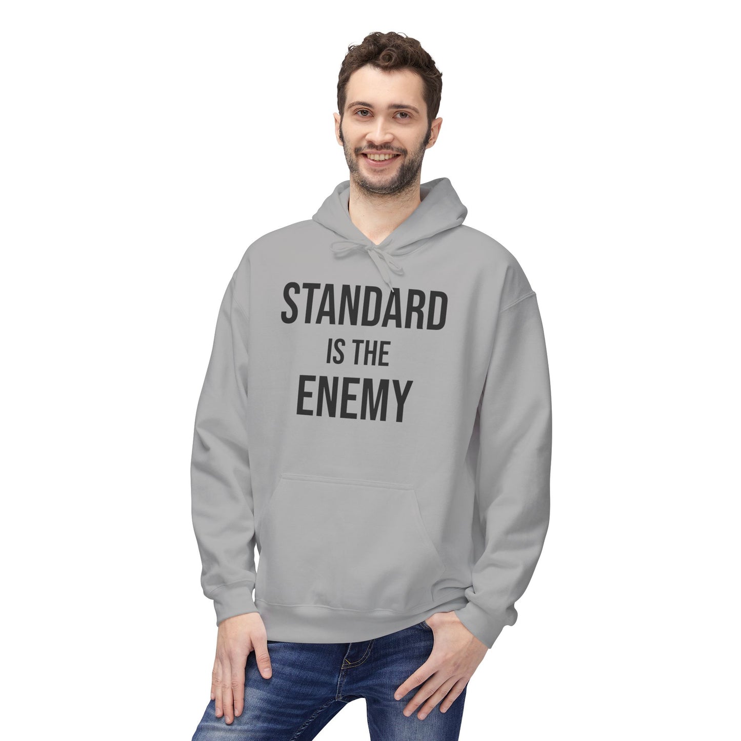 'Standard Is the Enemy' Minimalist Hoodie
