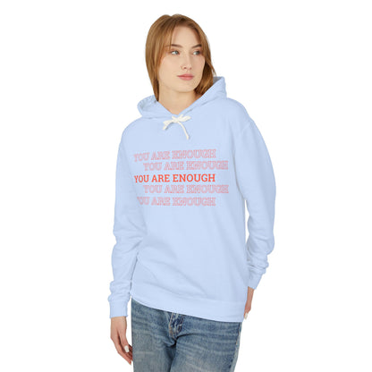 You are enough Hoodie