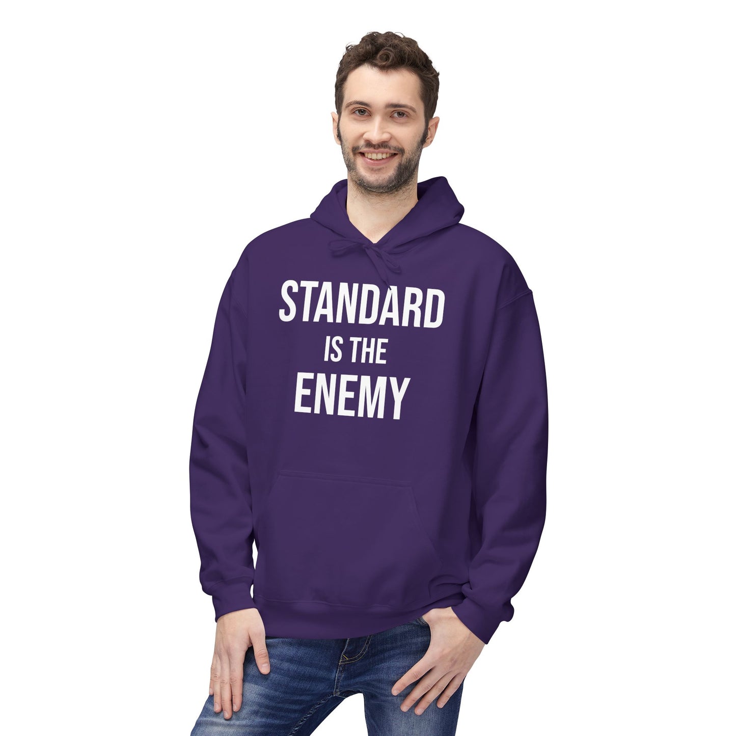'Standard Is the Enemy' Statement Hoodie