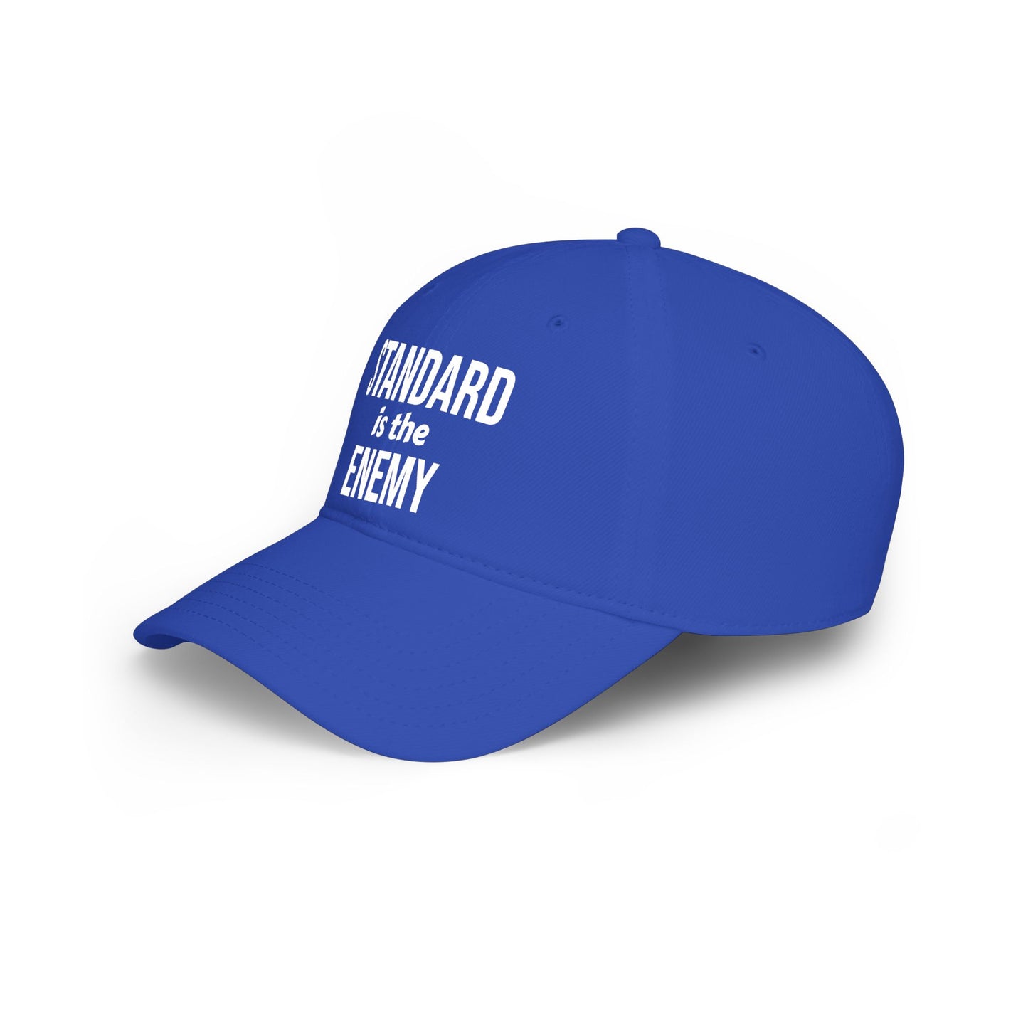 "Standard Is The Enemy" Low Profile Baseball Cap – Bold Statement Dad Hat