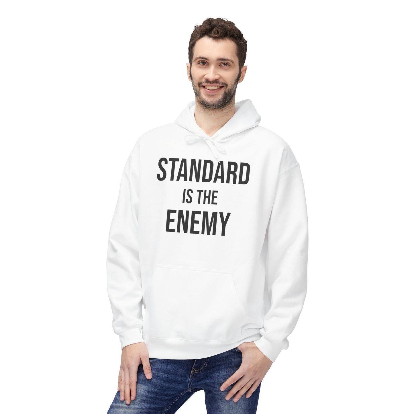 'Standard Is the Enemy' Minimalist Hoodie