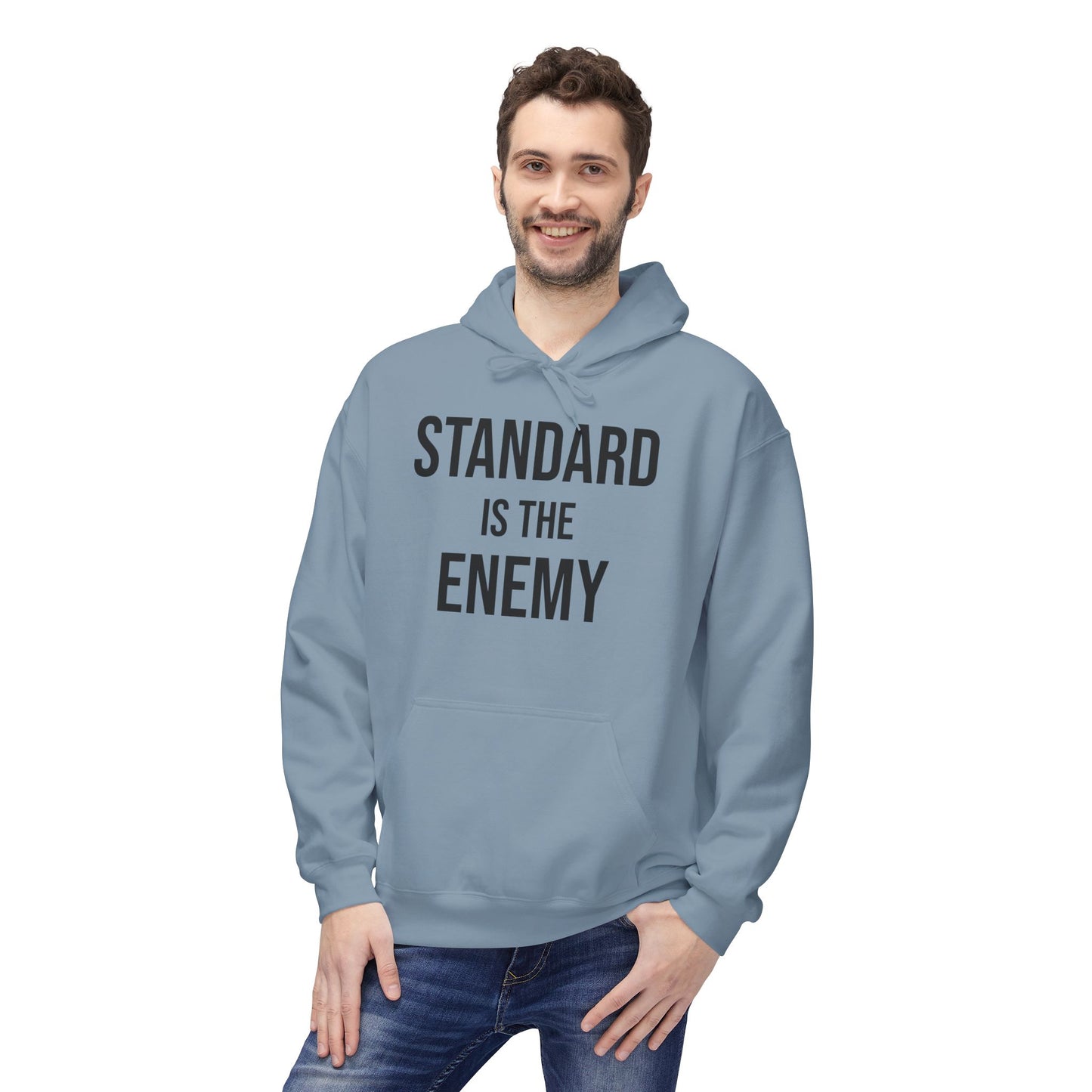 'Standard Is the Enemy' Minimalist Hoodie