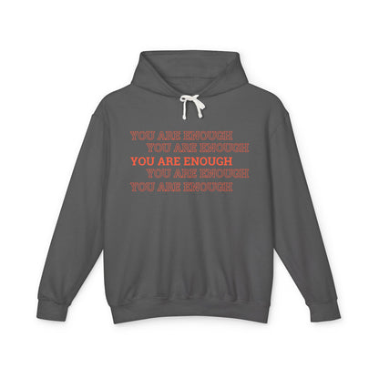 You are enough Hoodie