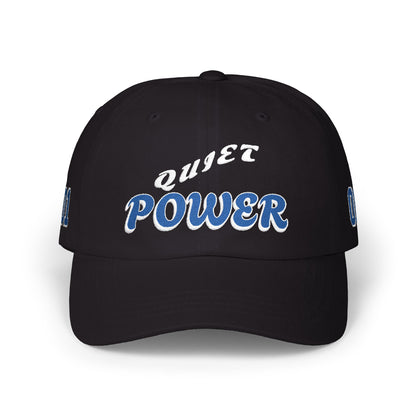 Quiet Power Embroidered Dad Cap