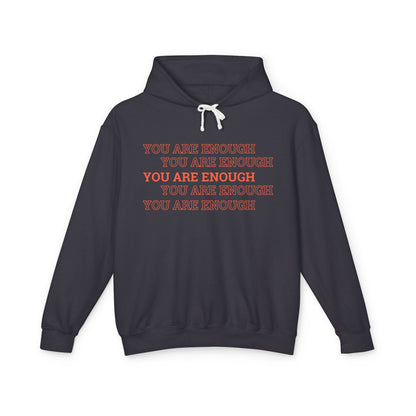 You are enough Hoodie