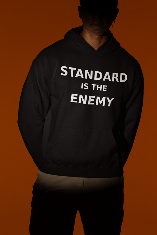 Standard Is The Enemy hoodie lifestyle photo