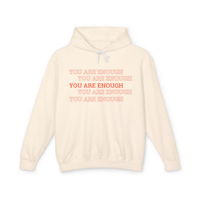 You are enough Hoodie