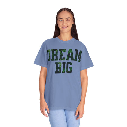 Dream Big Unisex T-Shirt, Motivational Tee, Inspirational Gift, Casual Wear, Unisex Apparel, Cool Graphic Shirt